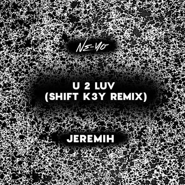 U 2 Luv (Shift K3Y Remix) cover