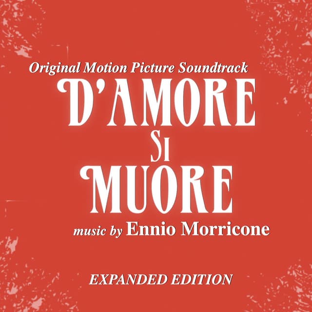 D'amore si muore (Original Motion Picture Soundtrack) (Expanded Edition) cover