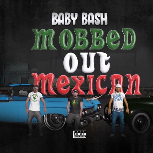 Mobbed Out Mexican cover