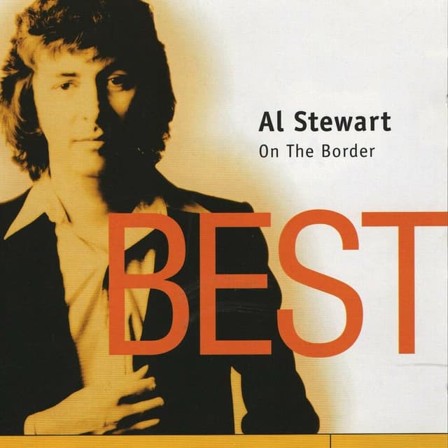 On the Border - Al Stewart - Best cover