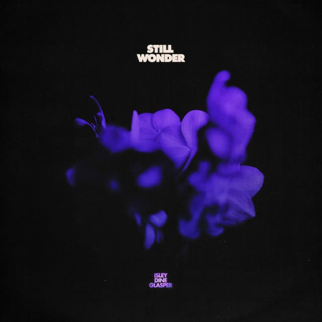 Still Wonder (feat. Robert Glasper) cover