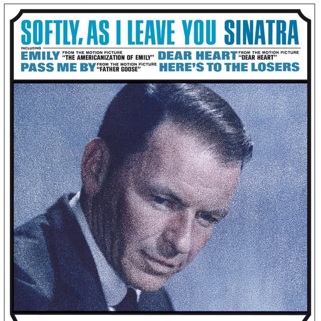Softly, as I Leave You cover