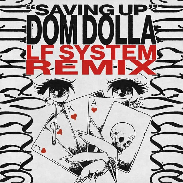 Saving Up (LF SYSTEM Remix) cover