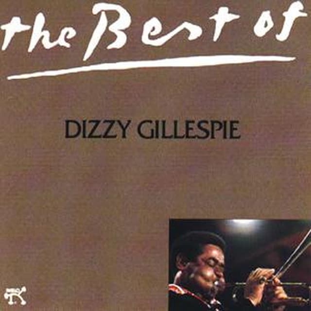 The Best Of Dizzy Gillespie cover