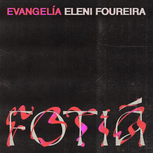 Fotiá (Evangelia x Eleni Foureira) cover