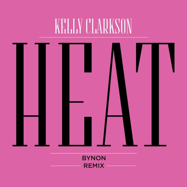 Heat (BYNON Remix) cover