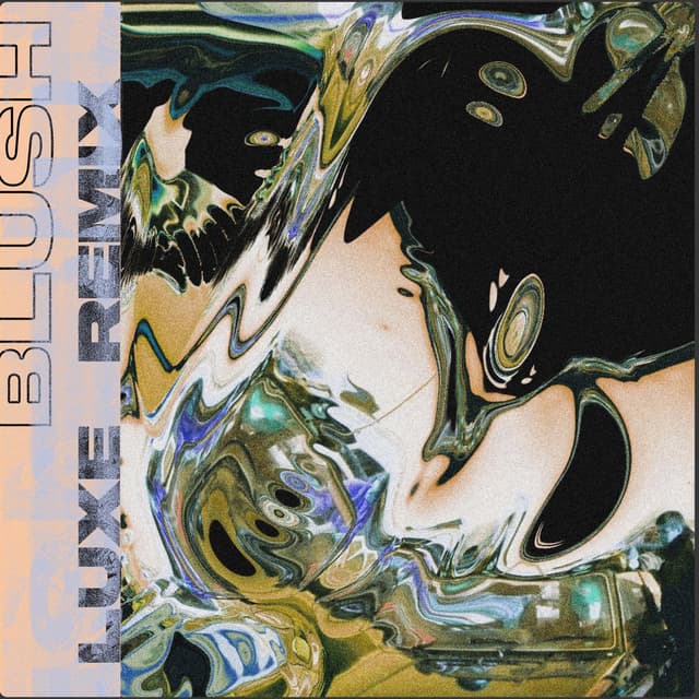 Blush (LUXE Remix) cover