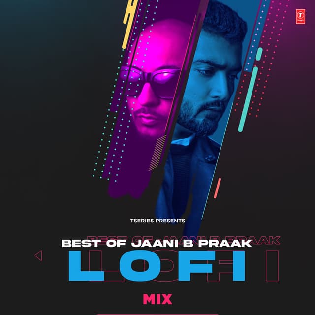 Best Of Jaani B Praak Lofi Mix cover