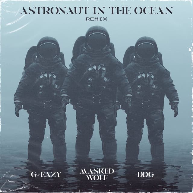 Astronaut In The Ocean (Remix) (feat. G-Eazy & DDG) cover