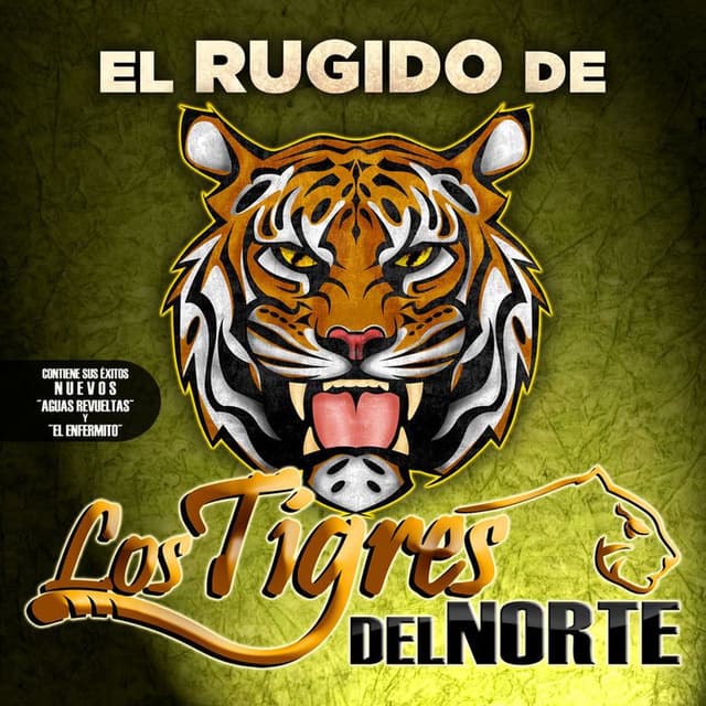 El Rugido...De Los Tigres Del Norte cover