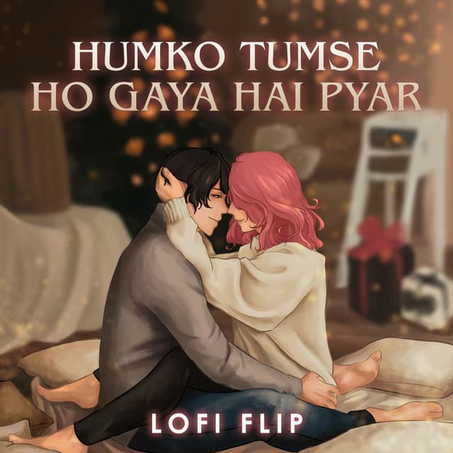 Humko Tumse Ho Gaya Hai Pyar (Lofi Flip) cover