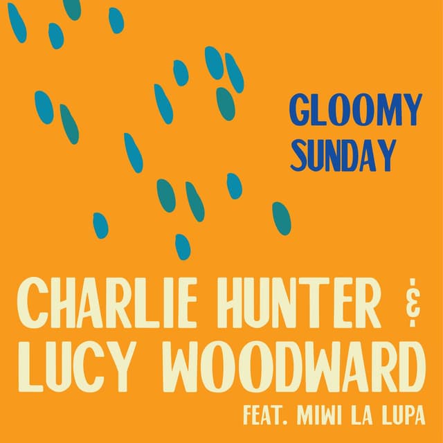 Gloomy Sunday (feat. Miwi La Lupa) cover