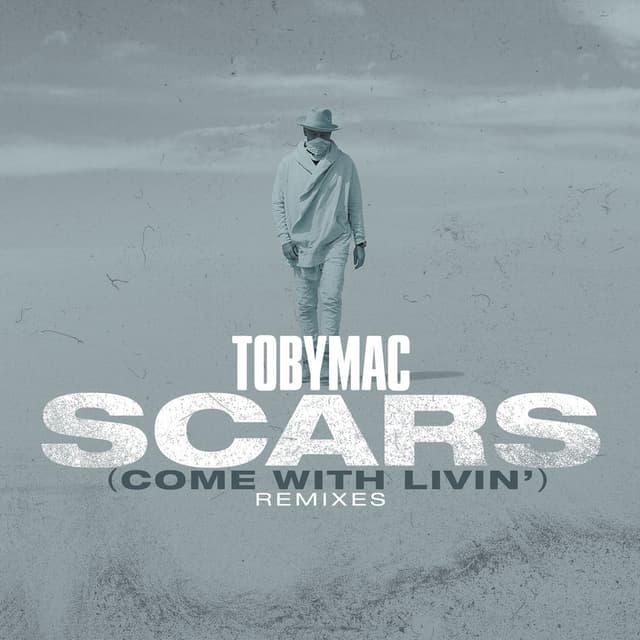 Scars (Come With Livin') (Remixes) cover