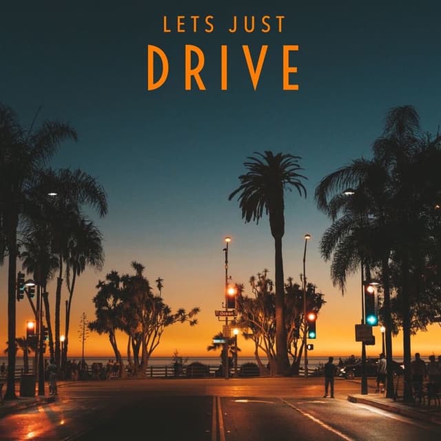 Let's Just Drive cover