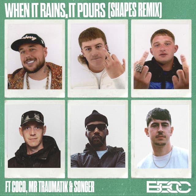 When It Rains, It Pours (feat. Coco, Mr Traumatik & Songer) (Shapes Remix) cover