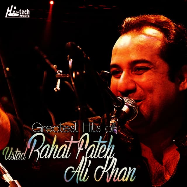 Greatest Hits of Ustad Rahat Fateh Ali Khan cover