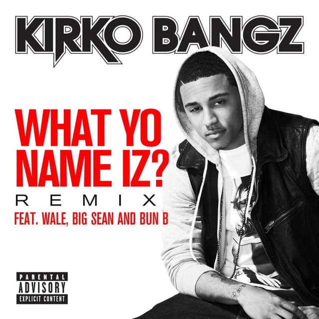 What Yo Name Iz? (feat. Wale, Big Sean and Bun B) (Remix) cover