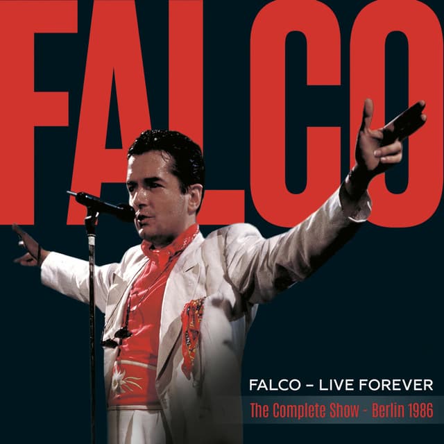 Live Forever (The Complete Show - Berlin 1986) (2023 Remaster) cover