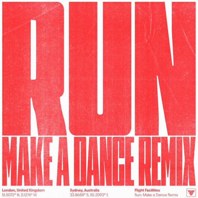Run (Make A Dance Remix) cover