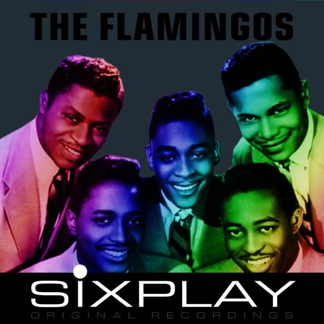 Six Play: The Flamingos - EP cover