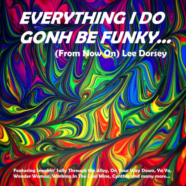 Everything I Do Gonh Be Funky (From Now On) cover