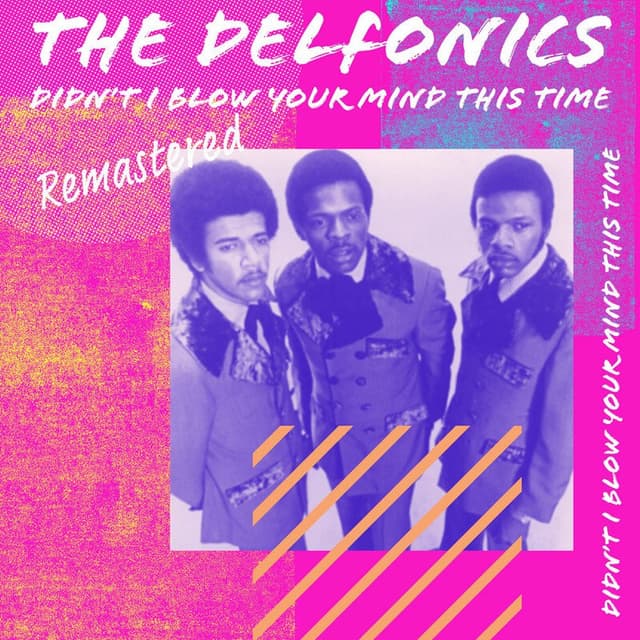 Didn't I 'Blow Your Mind This Time (Remastered 2022) (Rerecording) cover