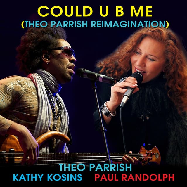 Could U B Me (Theo Parrish Reimagination) cover