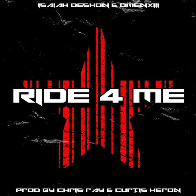 Ride 4 Me (feat. Isaiah DeShon) cover