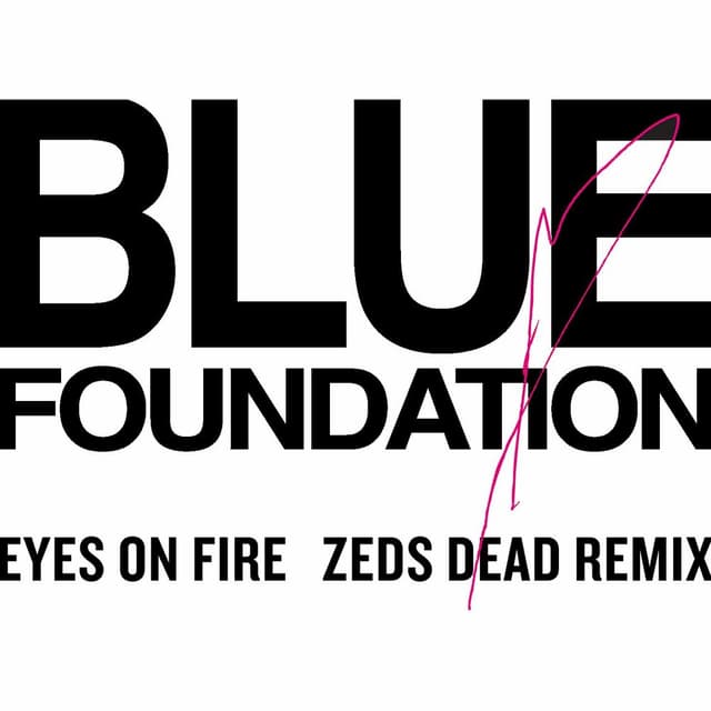 Eyes on Fire (Zeds Dead Remix) (Zed Dead Remix) cover
