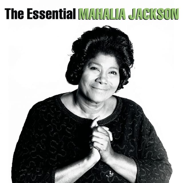 The Essential Mahalia Jackson cover