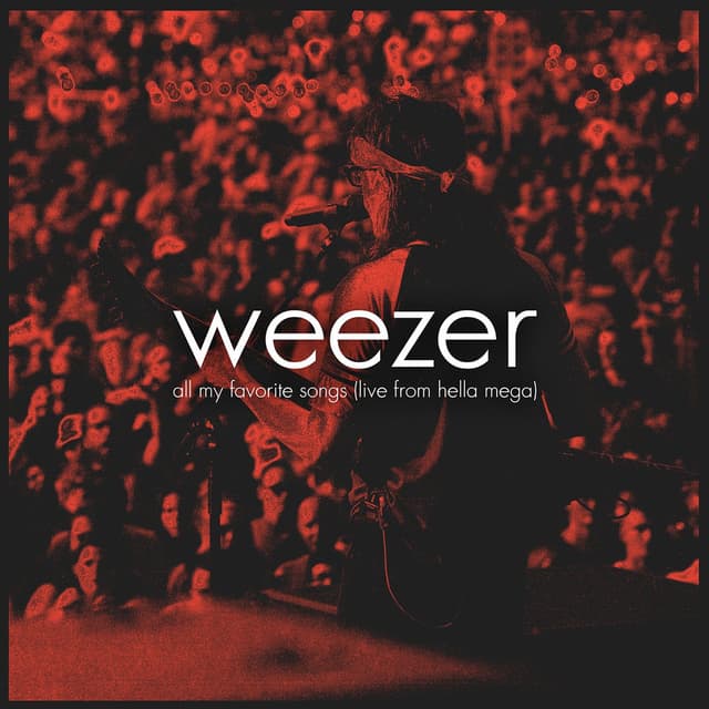 All My Favorite Songs (Live from Hella Mega) cover