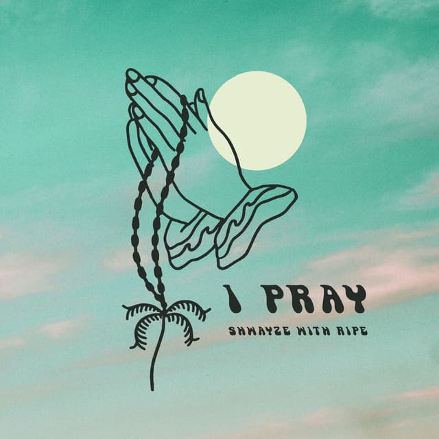 I Pray cover