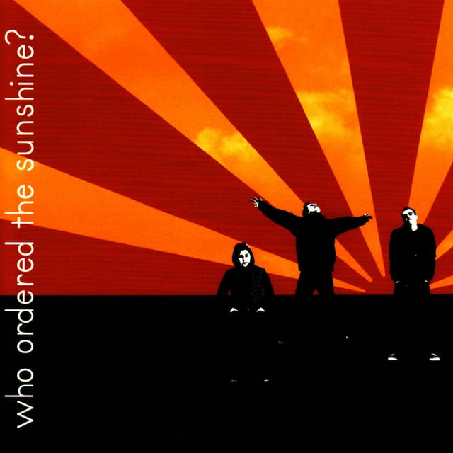 Who Ordered the Sunshine? cover