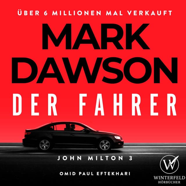 Der Fahrer - Thriller ( John Milton 3 ) cover