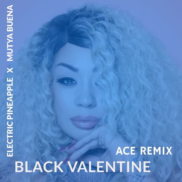 Black Valentine (Ace Remix) cover