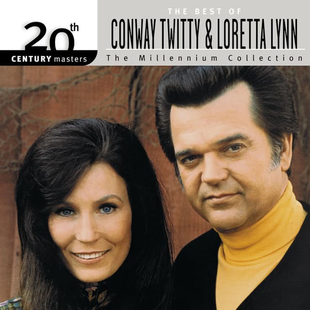 20th Century Masters: The Millennium Collection: Best Of Conway Twitty & Loretta Lynn cover