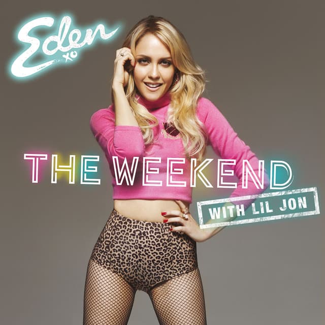 The Weekend (with Lil Jon) cover