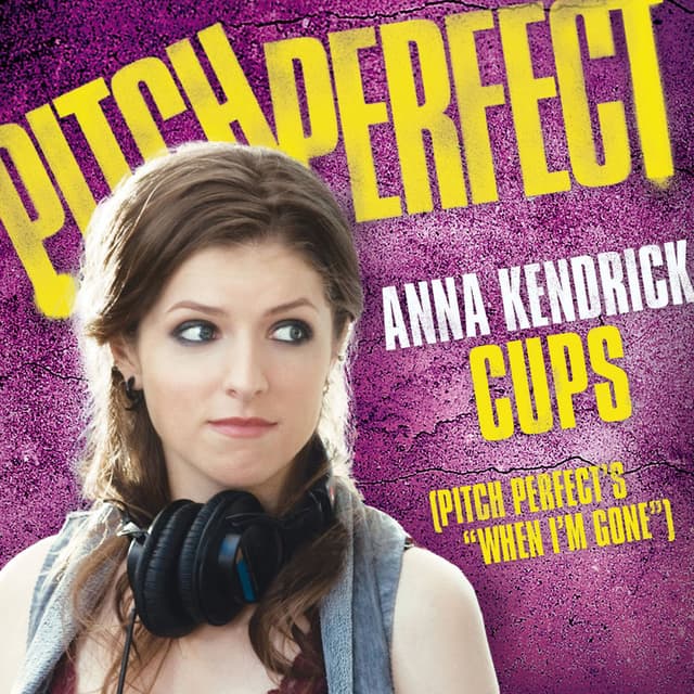 Cups (Pitch Perfect's "When I'm Gone") cover