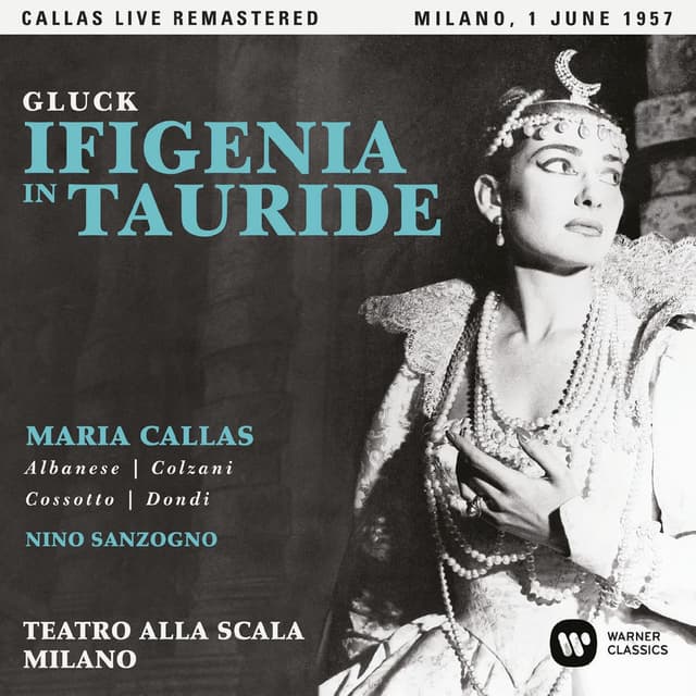 Gluck: Ifigenia in Tauride (1957 - Milan) - Callas Live Remastered cover