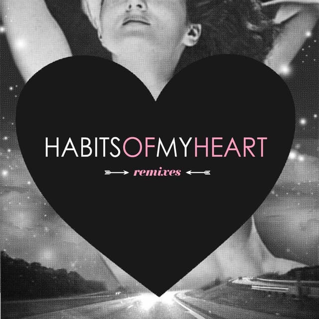 Habits of My Heart (Remixes) cover
