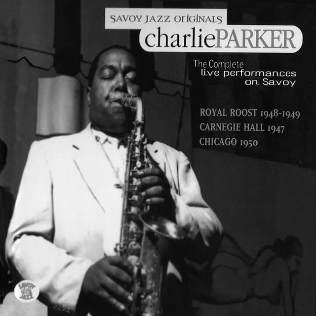 The Complete Live Performances On Savoy cover