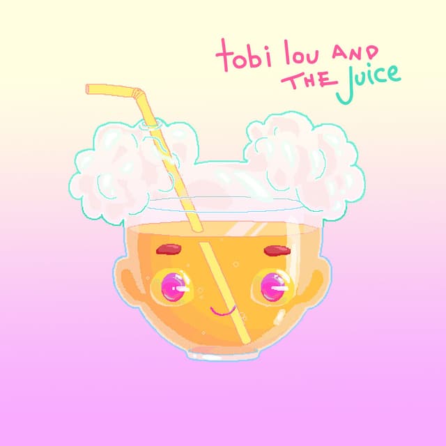 tobi lou and the Juice cover