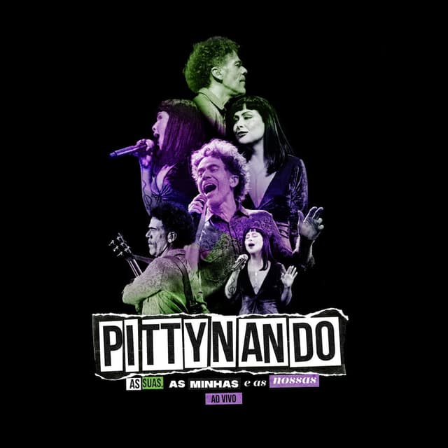 PITTYNANDO – As Suas, As Minhas e As Nossas (Ao Vivo) cover