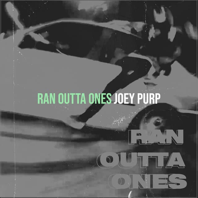 Ran Outta Ones cover