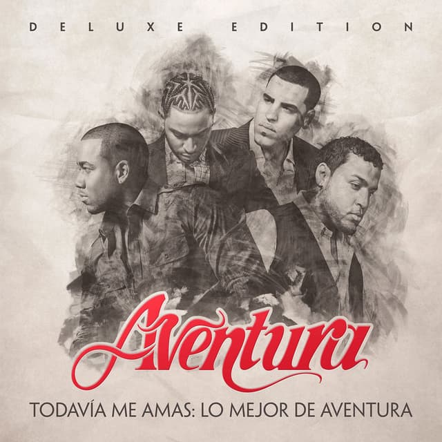 Todavía Me Amas: Lo Mejor de Aventura (Deluxe Edition) cover