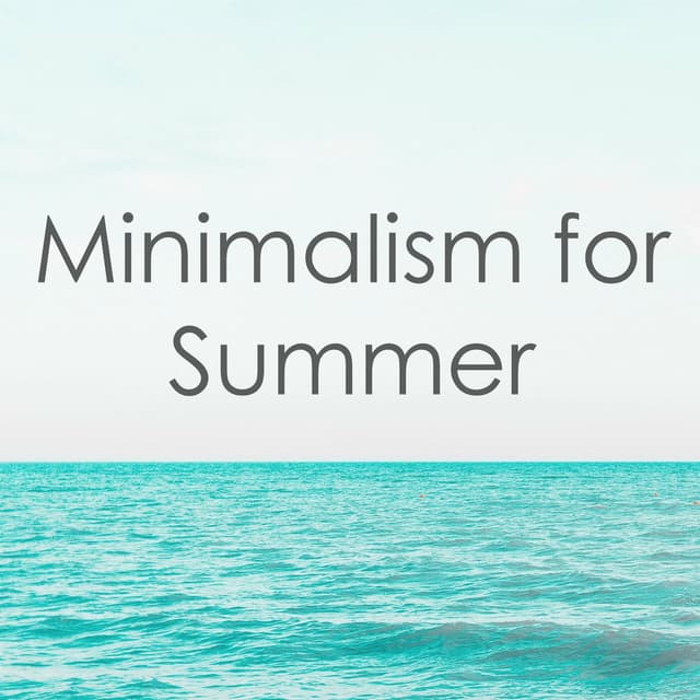 Minimalism for Summer cover
