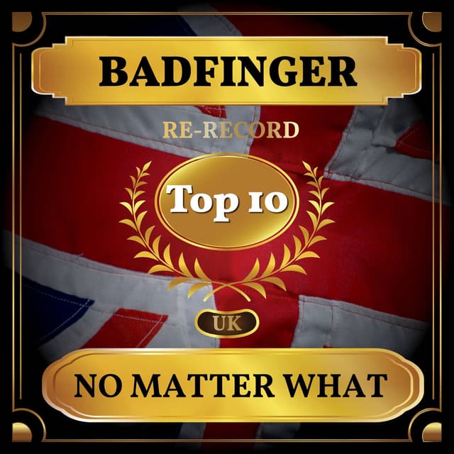 No Matter What (UK Chart Top 40 - No. 5) cover