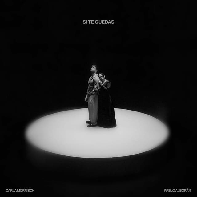 Si Te Quedas (feat. Pablo Alborán) cover