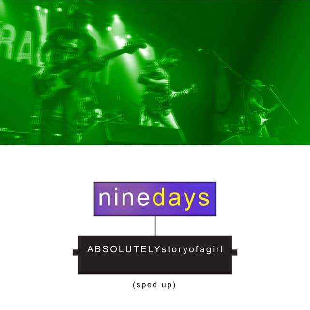Absolutely (Story Of A Girl) (Re-Recorded - Sped Up) cover
