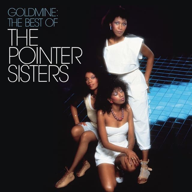 Goldmine: The Best Of The Pointer Sisters cover